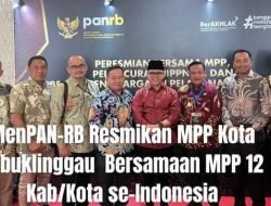 MenPAN-RB Resmikan MPP Kota Lubuklinggau  Bersamaan MPP 12 Kab/Kota se-Indonesia