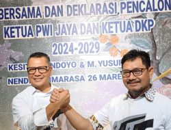 Kesit Budi Handoyo dan Yusuf Muhamad Said Deklarasi Siap Pimpin PWI Jaya 2024-2029