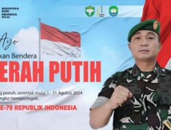 Sambut HUT RI ke 79,  Dandim Abdya Ajak Serentak Kibarkan Bendera Merah Putih