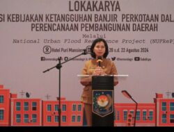 Pemerintah Dorong Lima Daerah Sebagai Pilot Project Integrasi Kebijakan Bencana Banjir