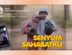 SENYUM SAHABATKU – MY FRIEND’S SMILE – ESEMMU