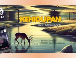 KEHIDUPAN – THE LIFE – URIP