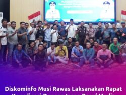 Dinas Kominfo Musi Rawas Sosialisasi Kerjasama Media